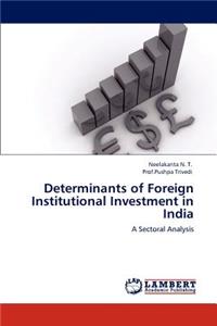 Determinants of Foreign Institutional Investment in India
