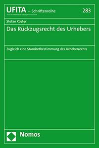 Das Ruckzugsrecht Des Urhebers