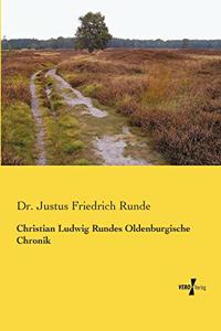 Christian Ludwig Rundes Oldenburgische Chronik