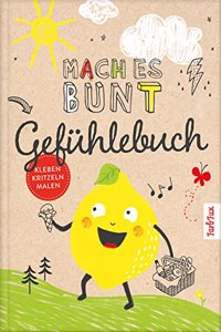 Mach es bunt Gefuhlebuch