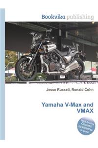Yamaha V-Max and Vmax