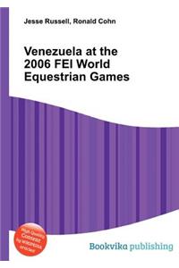 Venezuela at the 2006 Fei World Equestrian Games