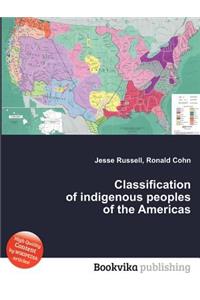 Classification of Indigenous Peoples of the Americas
