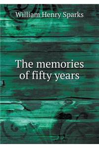 The memories of fifty years