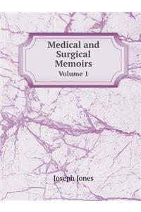 Medical and Surgical Memoirs Volume 1