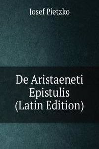 De Aristaeneti Epistulis (Latin Edition)