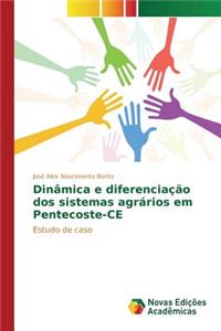 Dinâmica e diferenciação dos sistemas agrários em Pentecoste-CE