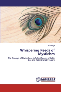 Whispering Reeds of Mysticism