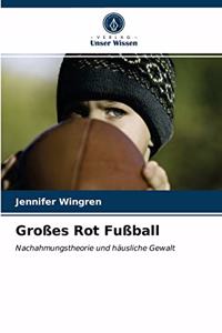 Großes Rot Fußball