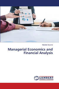 Managerial Economics and Financial Analysis