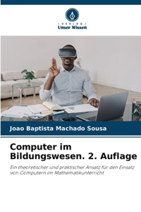 Computer im Bildungswesen. 2. Auflage