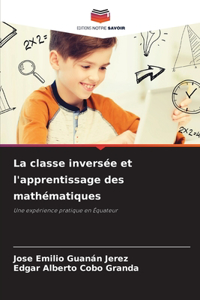 classe inversée et l'apprentissage des mathématiques