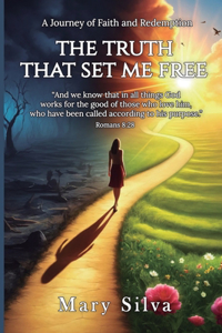 truth that set me free