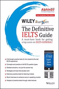 Wiley's ExamXpert - The Definitive IELTS Guide