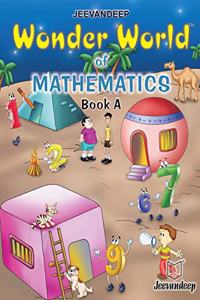 Wonder world of Mathematics Book A