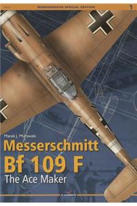 Messerschmitt Bf 109 F: The Ace Maker