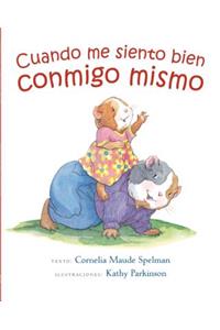 Cuando Me Siento Bien Conmigo Mismo