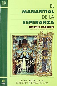 El manantial de la esperanza.