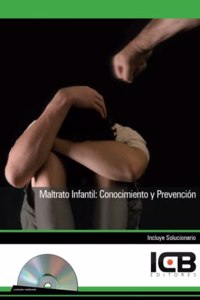 Maltrato Infantil: Conocimiento y Prevencion - Incluye Contenido Multimedia (Servicios Socioculturales y a la Comunidad) (Spanish Edition)