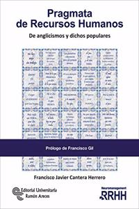 Pragmata de Recursos Humanos: De anglicismos y dichos populares