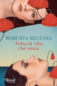 TUTTA LA VITA CHE RESTA