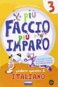 Piu faccio piu imparo - Italiano 3