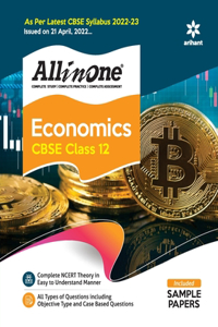 CBSE All In One Economics Class 12 2022-23 Edition (As per latest CBSE Syllabus issued on 21 April 2022)