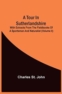 Tour In Sutherlandshire