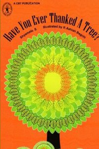 Have You Ever Thanked a Tree?
