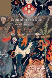 La máquina de la salsa. Tránsitos del sabor