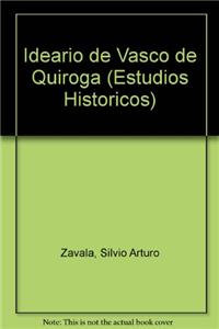 Ideario de Vasco de Quiroga