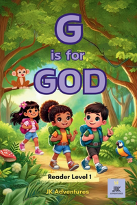 G Is For God