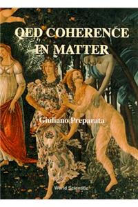 Qed Coherence In Matter