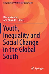 Youth, Inequality and Social Change in the Global South