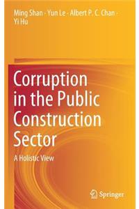 Corruption in the Public Construction Sector