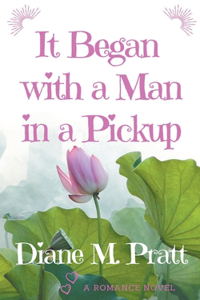 It Began with a Man in a Pickup