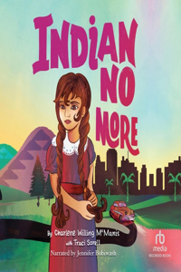 Indian No More