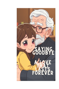Saying Goodbye
