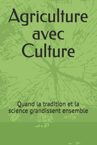 Agriculture avec Culture