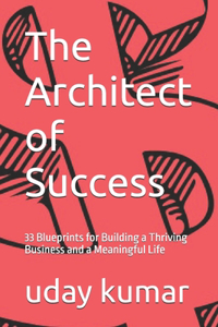 The Architect of Success