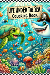 Life Under the Sea