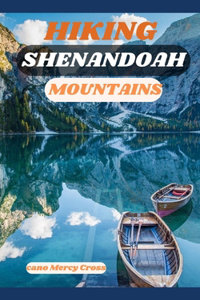 Hiking Shenandoah Mountains