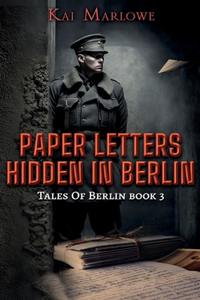 Paper Letters Hidden In Berlin