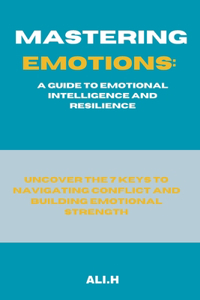 Mastering Emotions