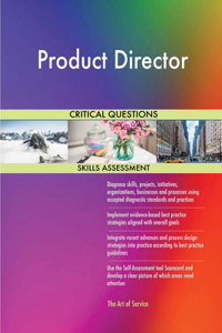 Product Director Critical Questions Skills Assessment