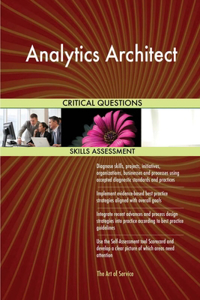 Analytics Architect Critical Questions Skills Assessment