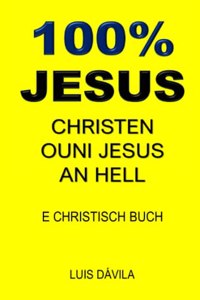 100% Jesus