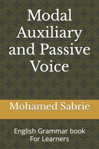 Modal Auxiliary and Passive Voice