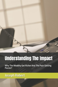 Understanding The Impact
