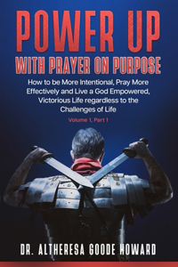 Power Up with Prayer on Purpose